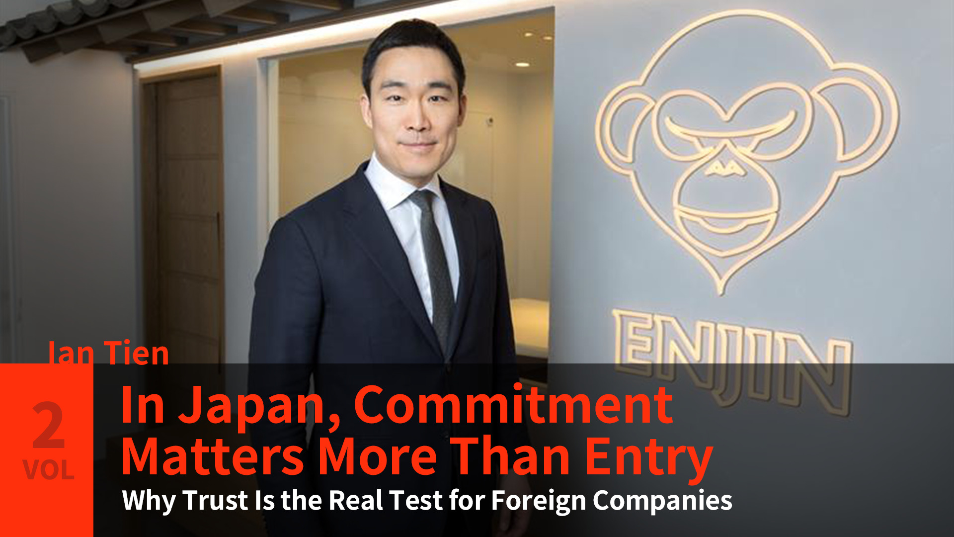 In Japan, Commitment Matters More Than Entry  Why Trust Is the Real Test for Foreign Companies 
